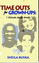 Time Outs for Grown-ups